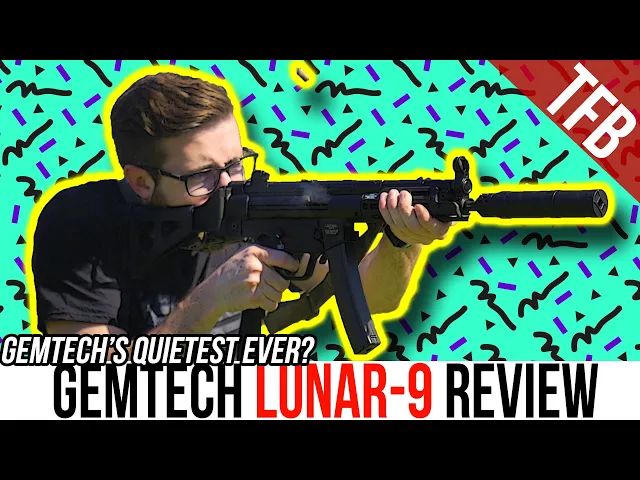 gemtech lunar 9: super light $600 silencer for 9mm,.300blk,or .22lr